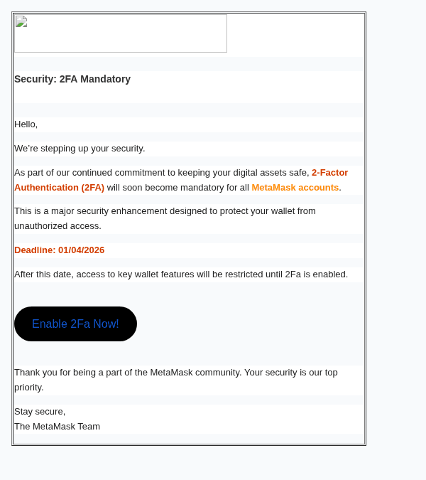 metamaskを装ったフィッシングメールのスクリーンショット（件名：○○ at ○○ - ○○ 2FA without delay.）